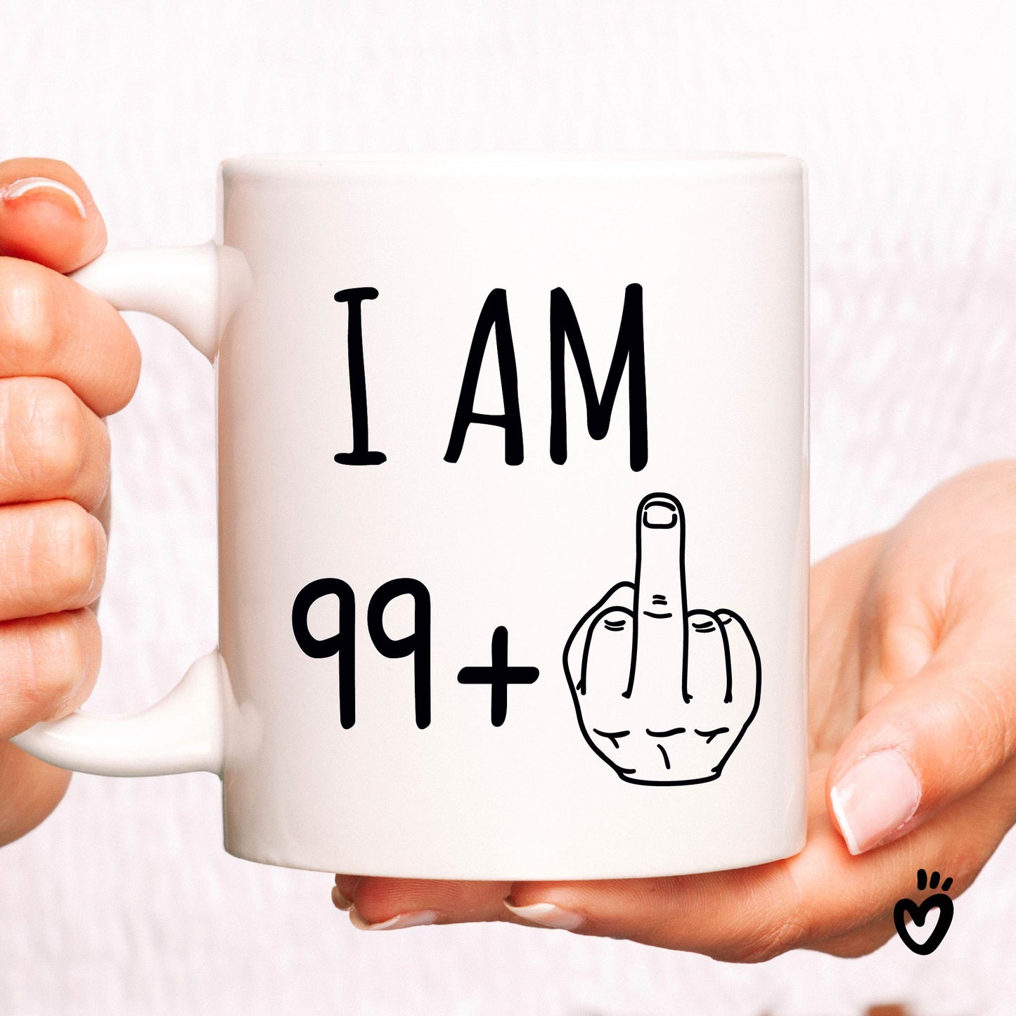 100th Birthday Coffee Mug, 99+ middle finger 11oz all white design Tea cup