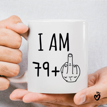 80th Birthday Coffee Mug, 79+ middle finger 11 oz all white Tea cup