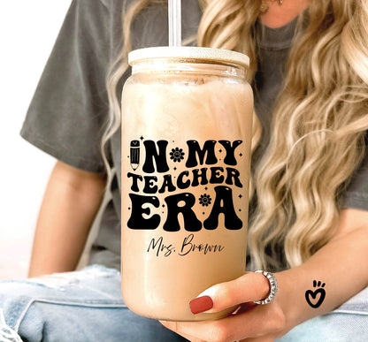 Personalized "In My Teacher Era" Iced Coffee Tumbler with Custom Teacher Name