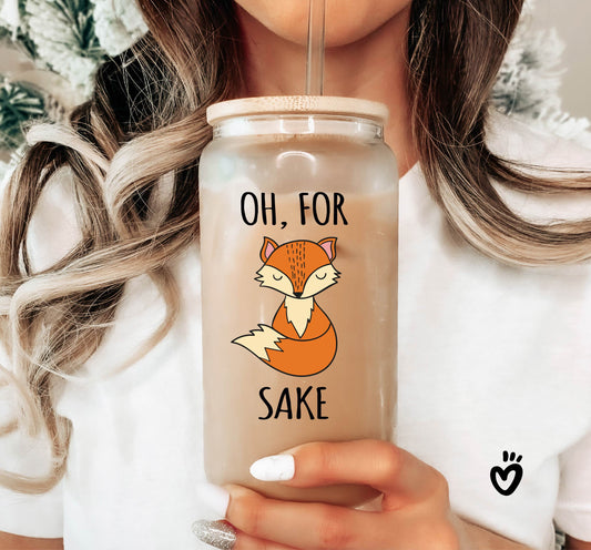 Oh for fox sake Glass Tumbler