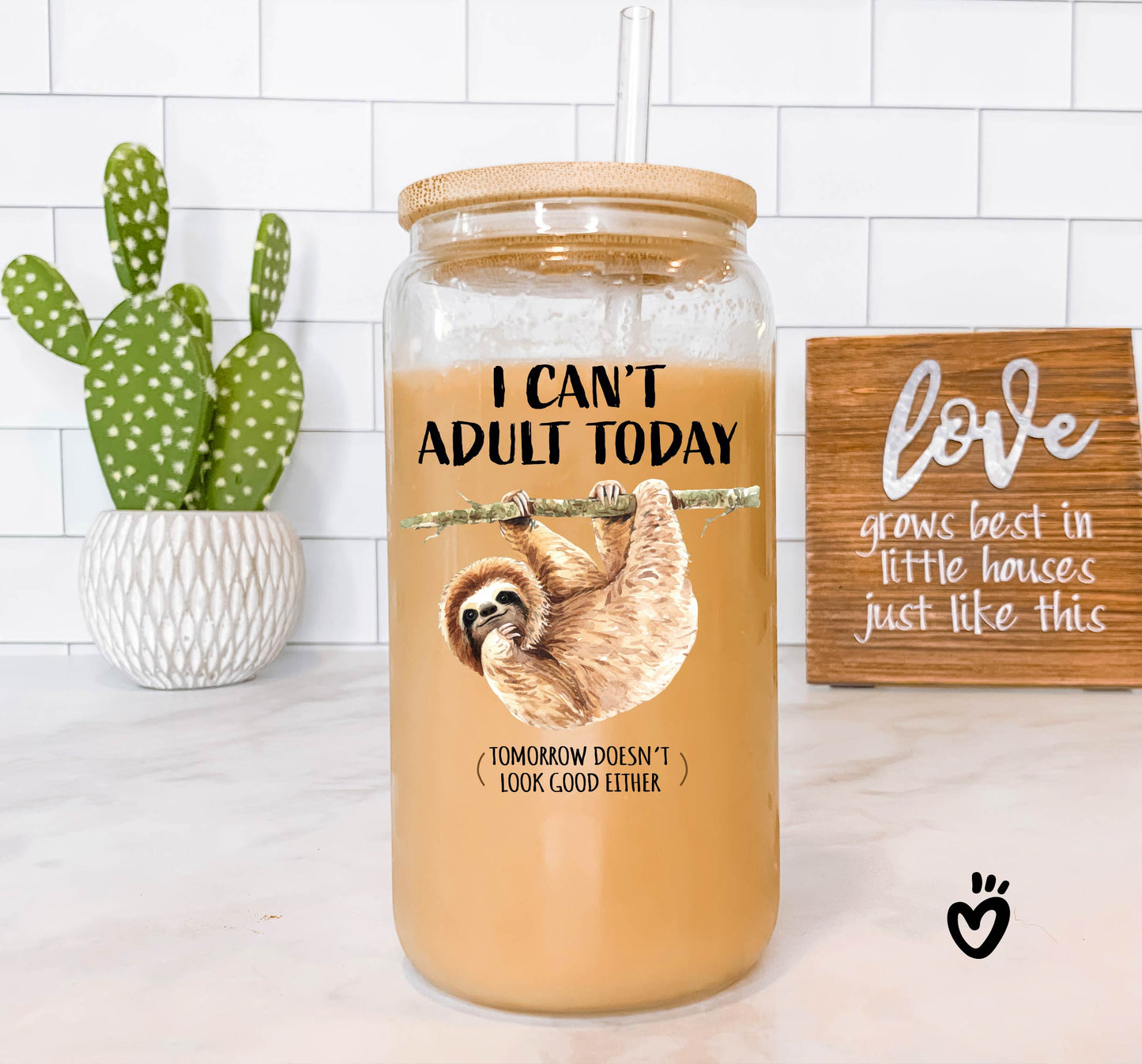 Funny I can't Adult today Sloth Glass Tumbler - Sloth Lover Birthday Gift