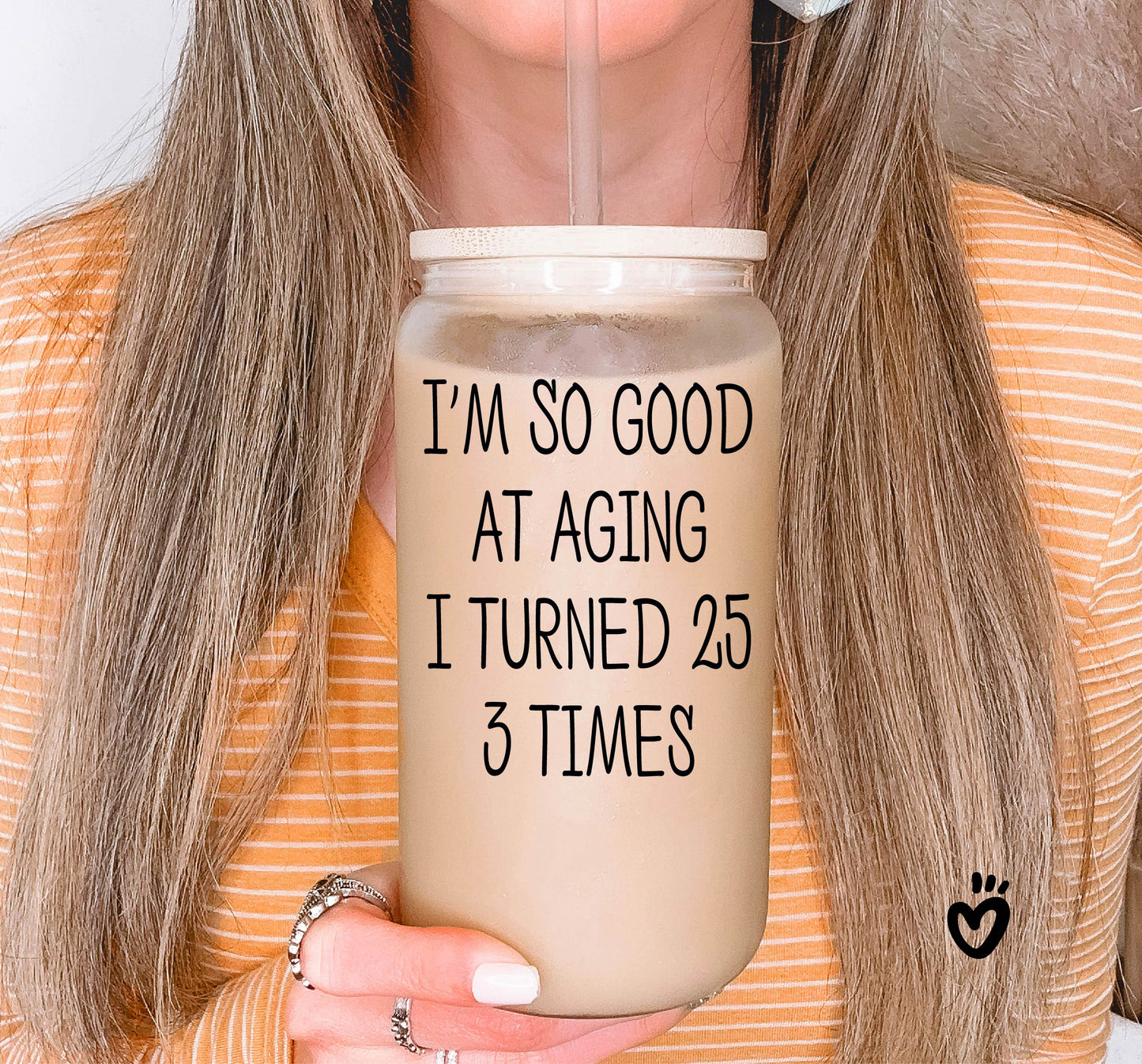 Funny 75th Birthday Glass Tumbler - 'I'm So Good at Aging I Turned 25 Three Times