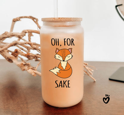 Oh for fox sake Glass Tumbler