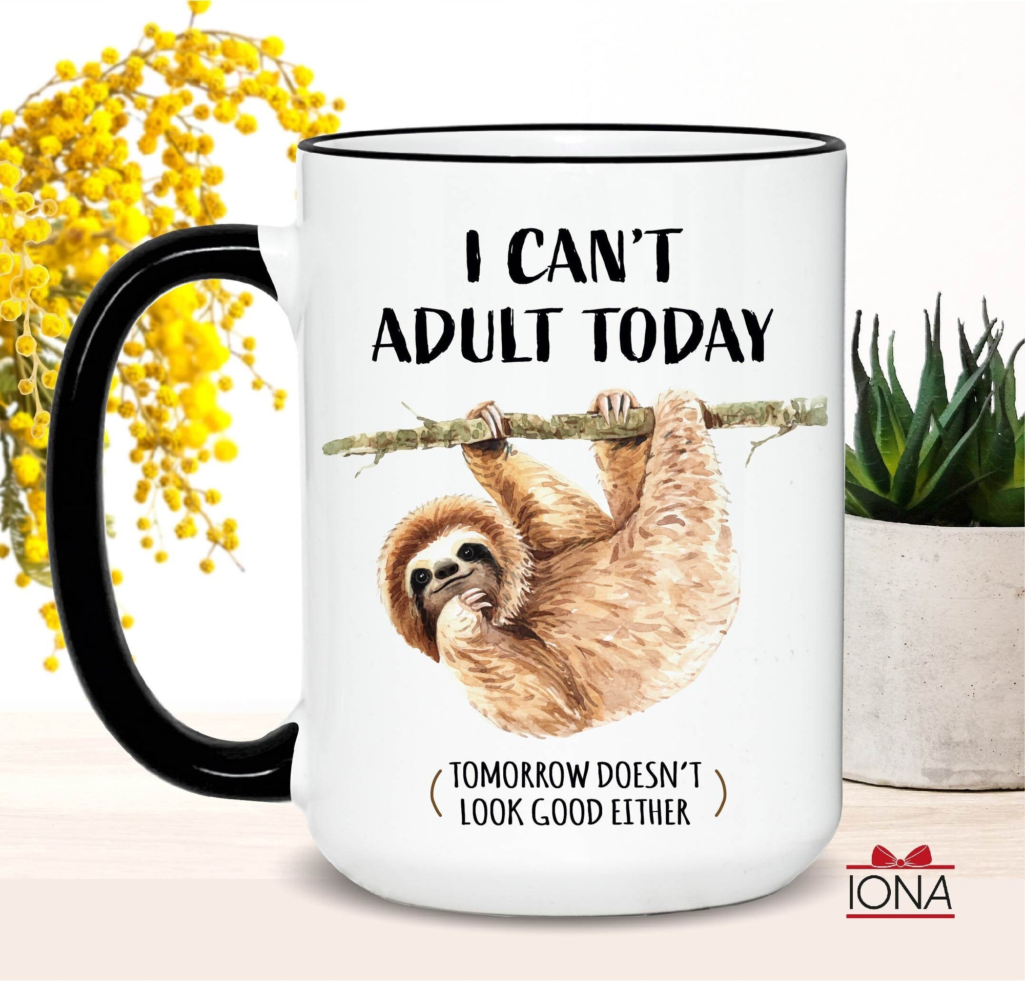 Sloth Mug - Funny Sloth Gifts - I can't Adult today Coffee Cup - Sloth Coffee Mug - Sloth Lover Gift - Birthday Gift for Women - Funny Gift