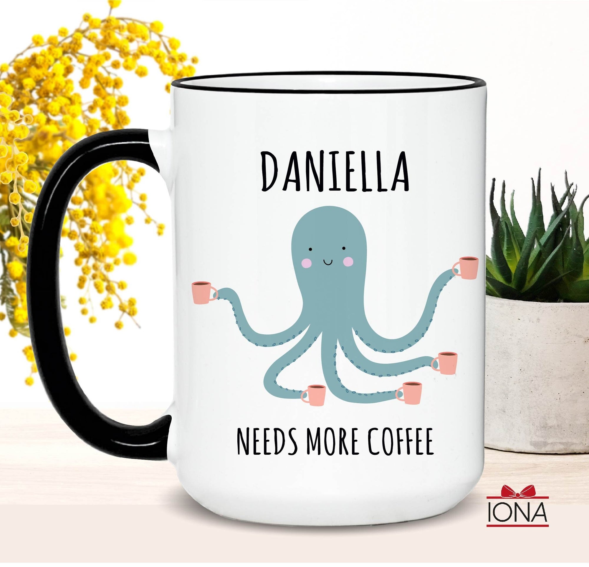 Personalized Cute Octopus Coffee Mug, Custom Name needs more coffee cup, Gift For Women, Bestie Gift Morning Tea Cup, Mother Morning Coffee