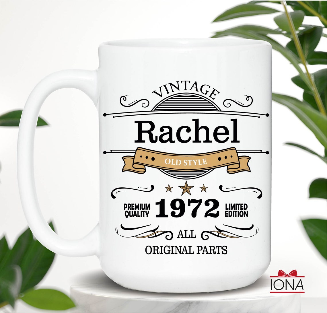 Personalized 50th Birthday Coffee Mug – Custom Funny Coffee Mug – Vintage Lover Gift – Born in 1972 Tea Cup with Name